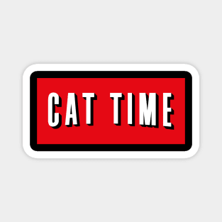 Cat Lover Cat Time Magnet