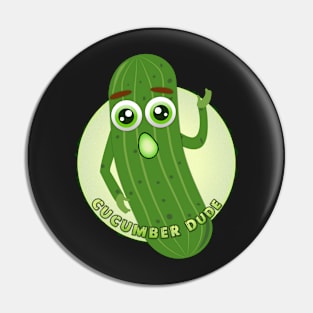 CucumberDude! Pin