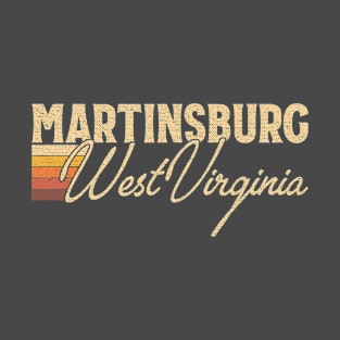 Martinsburg West Virginia T-Shirt