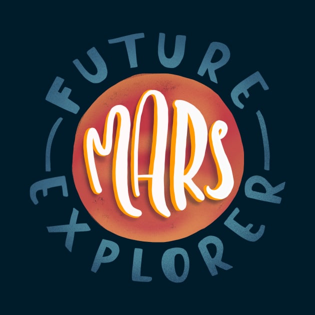 Future Mars Explorer by What a fab day!