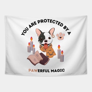 You Are Protected By A Pawerful Magic Tapestry