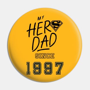 My Hero Dad 1997 Pin