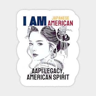 I am Japanese American (Woman) - AAPI Legacy, American Spirit Magnet