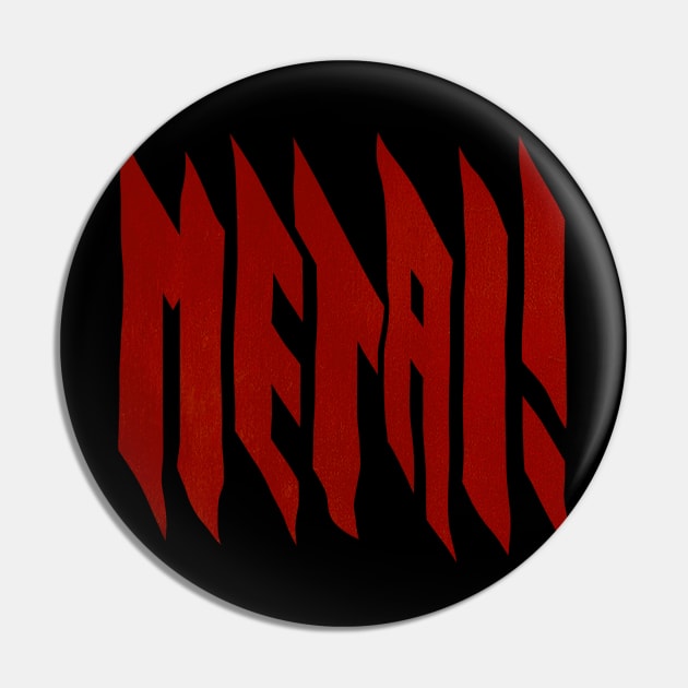 Metalfont Pin by Kaijester