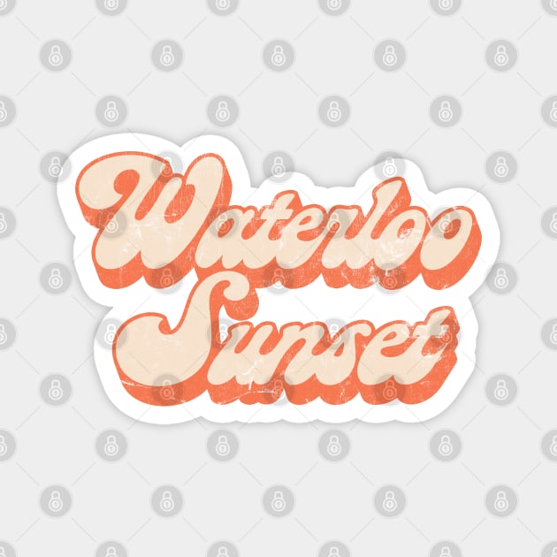Waterloo Sunset / Retro 60s Typography Design Magnet by DankFutura