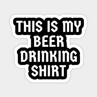 This Is My Beer Drinking Shirt Oktoberfest Magnet