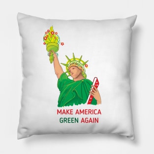 Make America Green Again Pillow