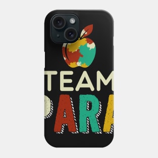 Team Paraprofessional Awesome Teachers Students T shirt Phone Case