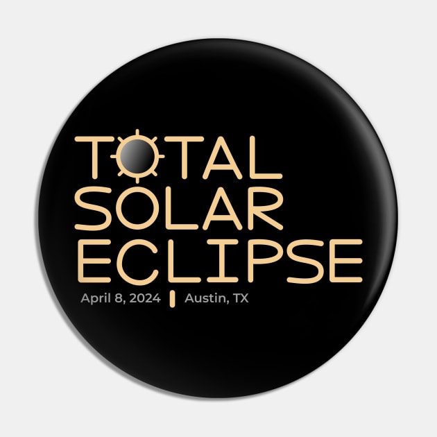 2024 Total Solar Eclipse, Austin, Texas Pin by KatelynDavisArt