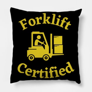 Forklift Certified Meme Pillow