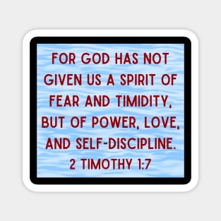 Bible Verse 2 Timothy 1:7 Magnet