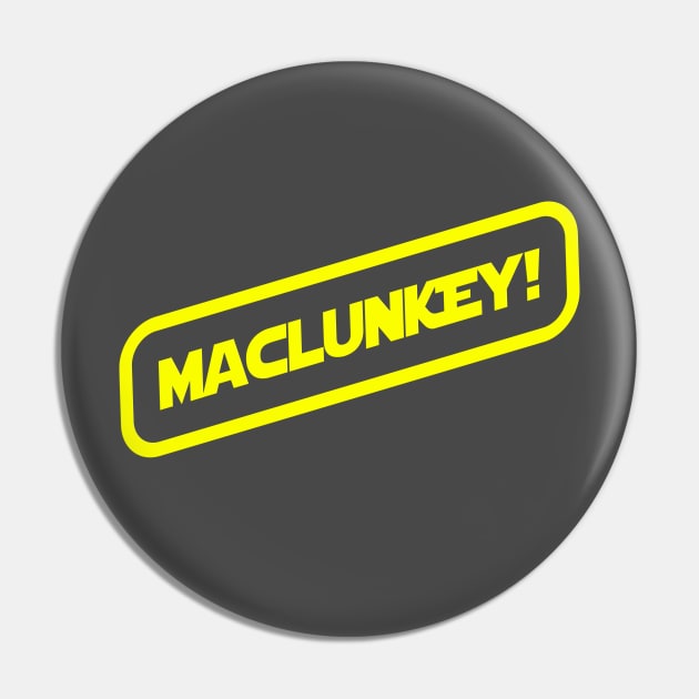 Maclunkey shot first! Pin by Starwarsspeltout