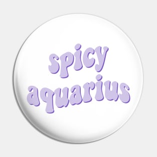 spicy aquarius Pin