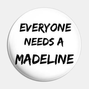 Madeline Name Design Everyone Needs A Madeline Pin