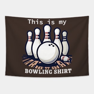 This is my bowling tshirt Tapestry