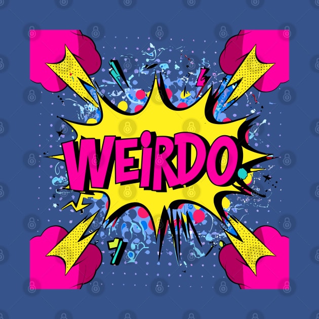 Weirdo | Old Action Comic Style Typography by diegotorres