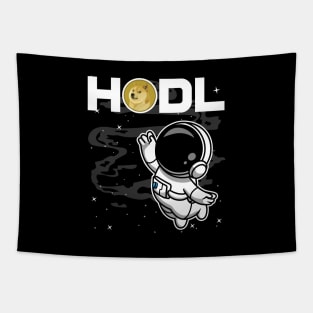 HODL Astronaut Dogecoin DOGE Coin To The Moon Crypto Token Cryptocurrency Blockchain Wallet Birthday Gift For Men Women Kids Tapestry