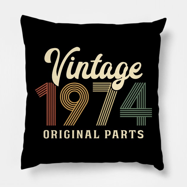 Vintage 1974 Original Parts 50th Retro Birthday Gift Pillow by Cuteness Klub