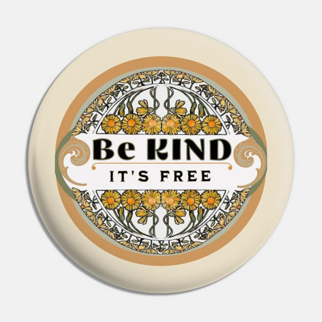 Kindness is free 2 Pin by ryanmpete