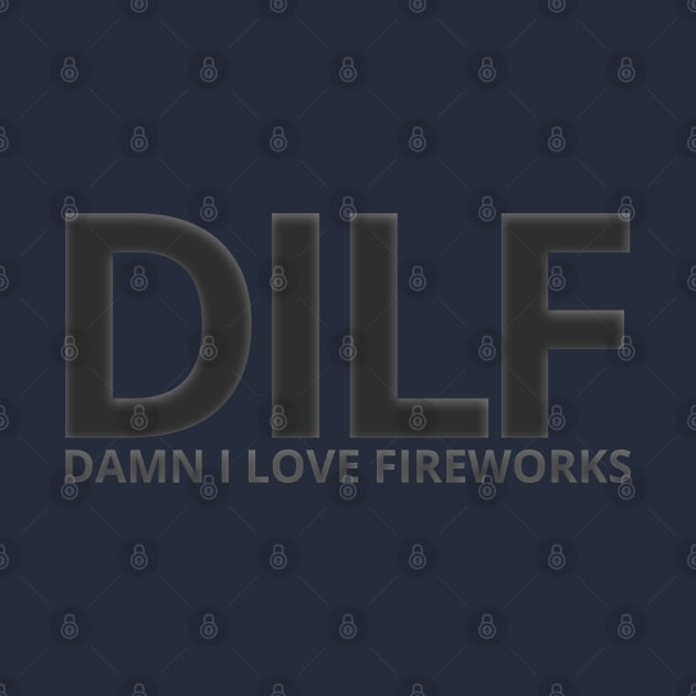 Dilf damn I love Fireworks by vintage-corner