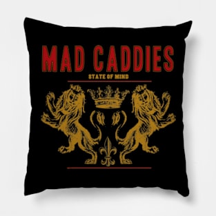 MAD CADDIES BAND Pillow