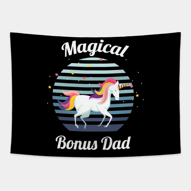 magical bonus dad..bonus dad fathers day gift Tapestry by DODG99