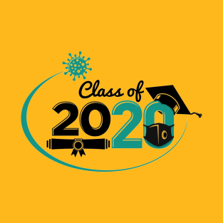 Class of 2020 Quarantine Quote Artwork T-Shirt