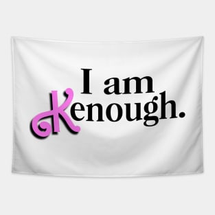 I am Kenough Vintage Pink Tapestry