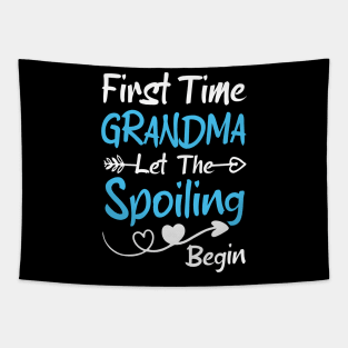 First Time Grandma Let the Spoiling Begin funny baby announcement male boy gender Tapestry