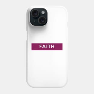 faith Phone Case