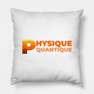 Physique Quantique Pillow