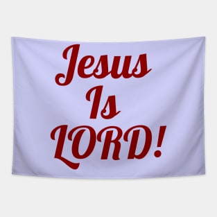 Jesus Is LORD! Tapestry