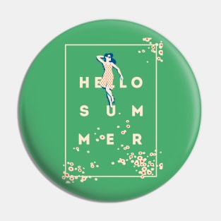 Hello Summer Pin