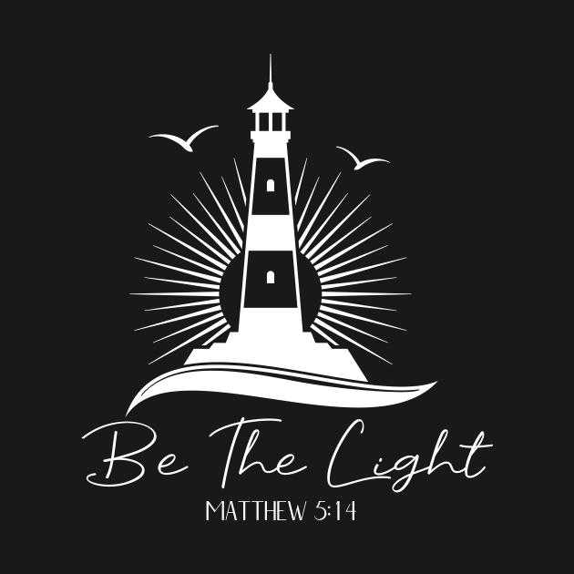 Be The Light Bible Verse by Buckeyes0818