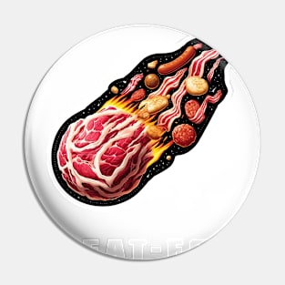 Meat-eor Meteor Funny Astronomy Comet Space Lover Astronaut Pin