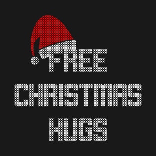 Free Christmas Hugs Cute Party Ugly Sweater Style Design T-Shirt