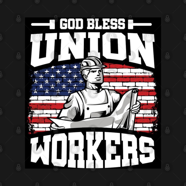 God Bless Union Workers by  The best hard hat stickers 