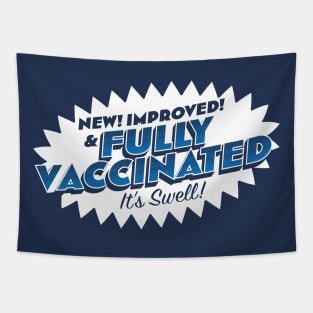 Fully Vaccinated! It's Swell! Tapestry