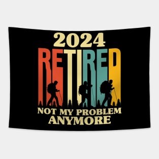 Retired 2024 Not My Problem Anymore - Tapestry