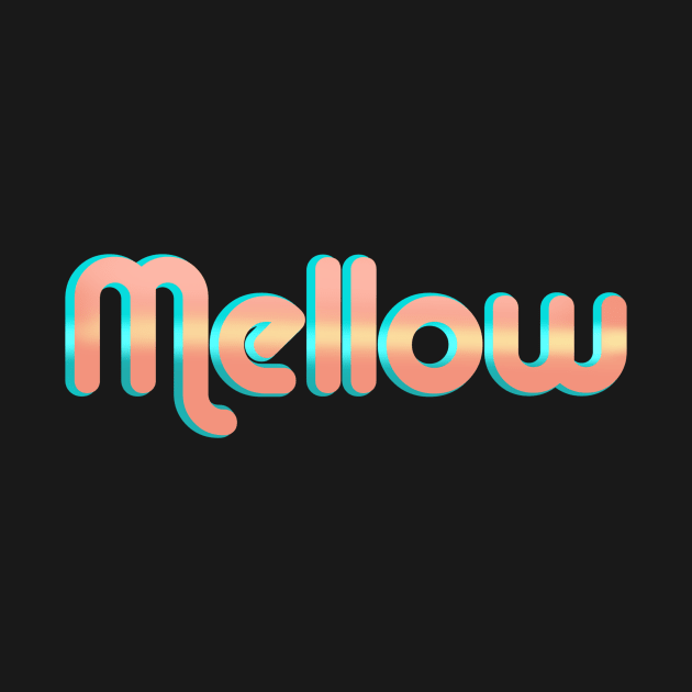 Mellow by LittleBunnySunshine