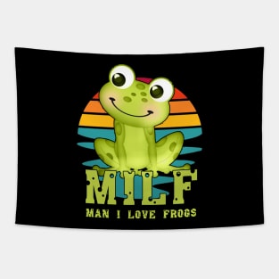 milf man i love frogs Tapestry