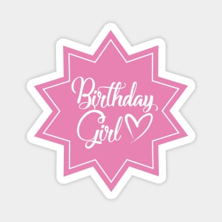 Birthday Girl Magnet