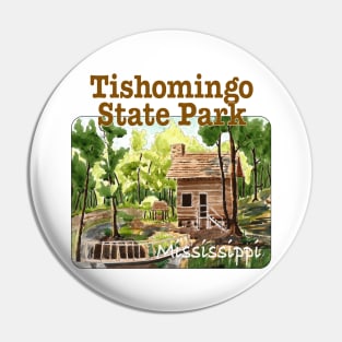 Tishomingo State Park, Mississippi Pin