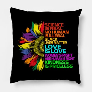 Sunflower Rainbow Science Is Real Black Lives Matter LGBT Pillow