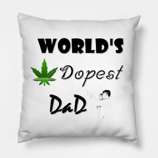 World s dopest dad shirt - dady and baby Pillow