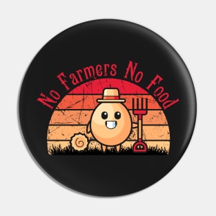 No farmers No food no funny Pin