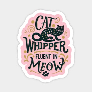 Cat whisper Magnet