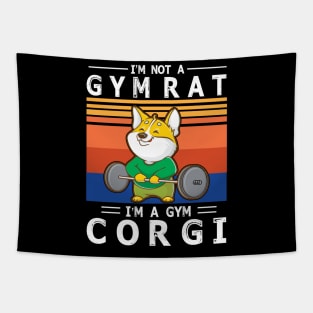 I'm Not A Gym Rat I'm A Gym Corgi Happy Dog Mommy Mother Daddy Father Gymer Summer Days Tapestry