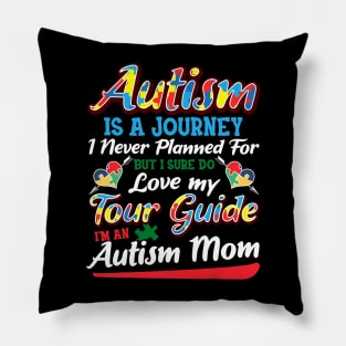 Autism Is A Journey Pillow