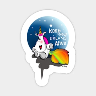 Keep your dreams alive Magnet